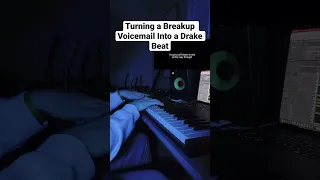 Turning a Breakup Voicemail Into a Drake Beat
