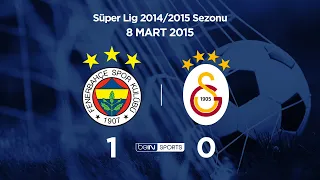 08.03.2015 | Fenerbahçe-Galatasaray | 1-0