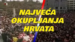Najmasovnija okupljanja Hrvata kroz povijest!