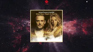 Richard Durand & HALIENE - Give Your Heart A Home (Extended Mix) [MAGIK MUZIK]