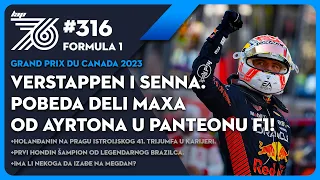 Lap 76 No.316 | F1:  Verstappen i Senna I Pobeda u Kanadi deli Maxa od Ayrtona u panteonu bogova F1