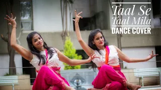 Taal Se Taal  Mila (Western)|AR Rahman| Dance cover by Sampada and Priyanka