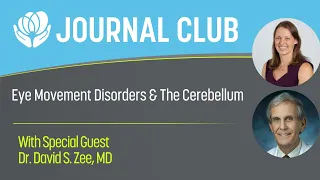 Journal Club- Eye Movement Disorders and the Cerebellum