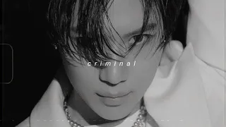 taemin - criminal (slowed + reverb)