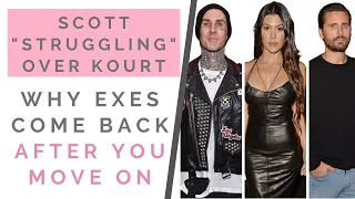 SCOTT DISICK “STRUGGLING” OVER KOURTNEY & TRAVIS: Why Your Ex Says He Misses You | Shallon Lester