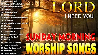 Top 100 Sunday Morning Worship Songs Playlist 🎶 Best Praise & Worship Song Collection 🎶 Praise Lord