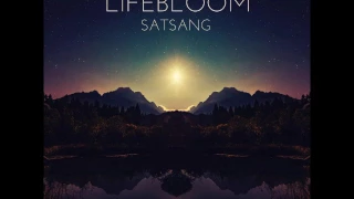 Lifebloom - Universal Prayer