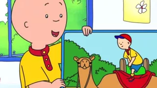 Caillou 522 - Caillou's Camel Ride/It's Not Too Big For Me!/Caillou's Flying Saucer