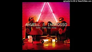 Axwell Λ Ingrosso  - More Than You Know (Audio)