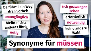 Synonyme für "müssen" (Deutsch für Fortgeschrittene B2)