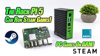 This Arm Based SBC Can Run Steam Games! PC Games & EMUs On The Rock Pi 5