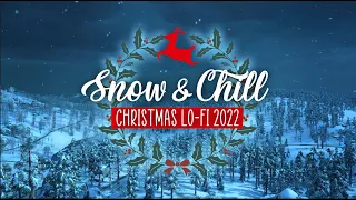 Snow & Chill: Christmas Lo-Fi 2022 🦌 - Relax in front of a snowy winter scenery