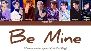 【CHUANG2021】 “Be Mine” (Studio Ver.) [Colors coded lyrics/Chi/Pin/Eng]