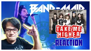 BAND-MAID - Take Me Higher もっと高い所まで連れて行って [Live] || REACTION