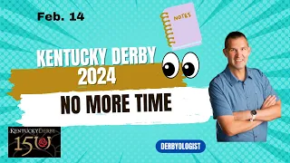 Kentucky Derby 2024 Leaderboard No More Time