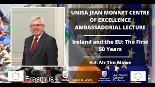 Ireland and the EU: The First 50 Years - Lecture by Ambassador of Ireland to Australia, H.E. Mr Mawe