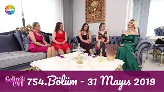 Gelin Evi All Star 754. Bölüm | 31 Mayıs 2019