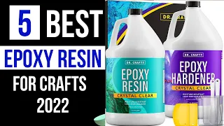 Best Epoxy Resin For Crafts - 5 picks & Reviews