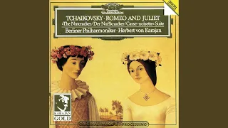 Tchaikovsky: Romeo and Juliet, Fantasy Overture - TH.42 - Romeo and Juliet, Fantasy Overture, TH 42