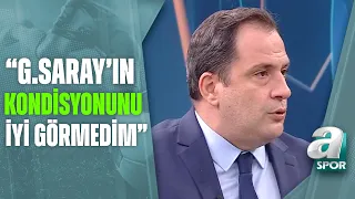 Serkan Korkmaz: "Galatasaray'ın Tüm Unsurlarıyla Okan Buruk'a Destek Olması Lazım" / Takım Oyunu