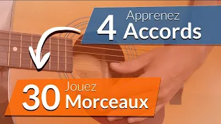 Apprendre 30 morceaux faciles à la guitare en jouant seulement 4 accords