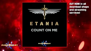Etania - Count On Me (Official Lyric Video)