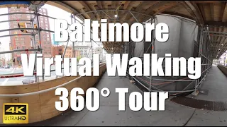 360° Interactive Downtown Baltimore Virtual Reality 4K Walking Tour Historic Water Front VR VIDEOS