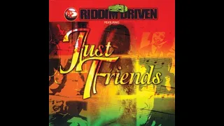 #94. Just Friends Riddim Mix (Full) Ft. Tony Rebel, Glen Washington, Swade, Lovindeer, Candy Man