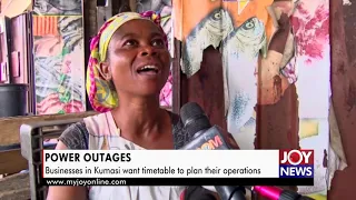 Power Outages: Businesses in Kumasi want timetable to plan their operations