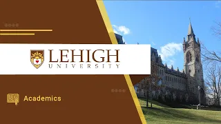Academics at Lehigh University | Curriculum at Lehigh University | MS at Lehigh University