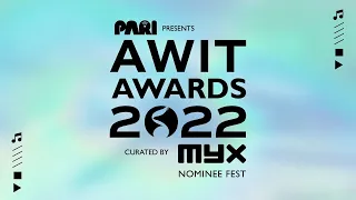 Pari Presents AWIT AWARDS 2022 NOMINEE FEST Curated by MYX