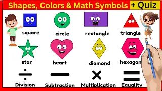 Learn Shapes, Colors & Math Symbols | Simple Shapes, Colors & Math Symbols Quiz