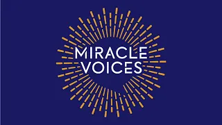 Miracle Voices Podcast - Every Thought of Love Saves Time - Judy Skutch Whitson