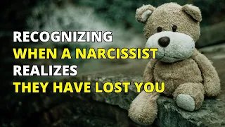 🔴Recognizing When a Narcissist Realizes They Have Lost You | Narcissism | NPD