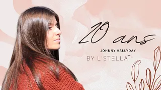 20 ans - Johnny Hallyday by L’Stella ✨