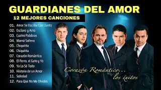 Guardianes Del Amor (2024) ~ Canciones Legendarias ~Sus mejores canciones de Guardianes Del Amor💙