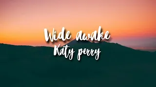 KATY PERRY - WIDE AWAKE SPED UP