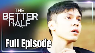 Full Episode 38 | The Better Half