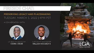 Fireside Chat 13 | Preserving Legacy and Placemaking