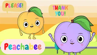 The Please and Thank You Song | Manners For Kids! | Peachabee Nursery Rhymes and Kids Songs