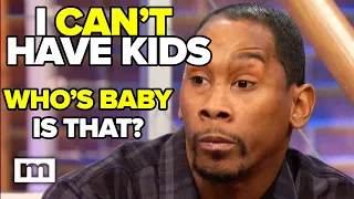 I can't have kids! Who's baby is that? | Maury