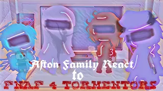 Aftons react to FNAF 4 Tormentors!|| NEW YEARS SPECIAL||THANK YOU FOR 400 SUBS💕