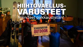 Hiihtovaellusvarusteet - pakkauslistat vaatteista ja varusteista