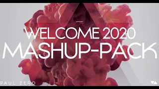 WELCOME 2020 MASHUP - PACK