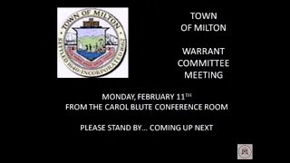 Milton Warrant Committee - February 11th, 2013