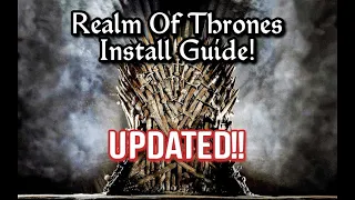 How to Install Realm of Thrones the Ultimate Game of thrones mod for mount and blade 2: Bannerlord!