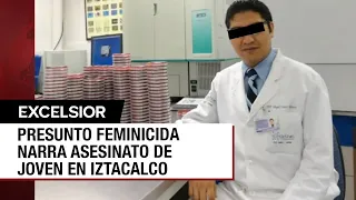 Feminicida de Iztacalco estaba en un "estado de frenesí" cuando asesinó a María José