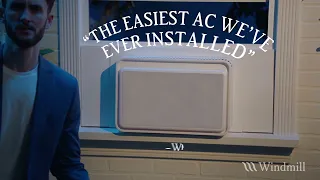 The Windmill AC - This AC Sells Itself