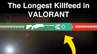 The Longest Killfeed in VALORANT