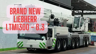 Brand New LIEBHERR LTM1300 - 6.3 | First LTM1300 - 6.3 in Singapore!